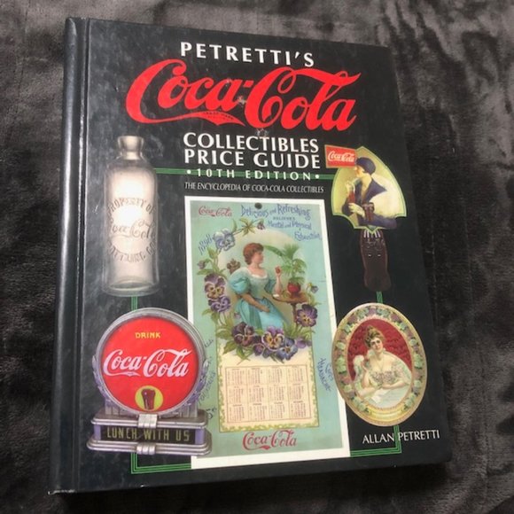 Petretti's Coca-Cola Collectibles Price Guide Hardcover 10th Edition - Picture 1 of 3